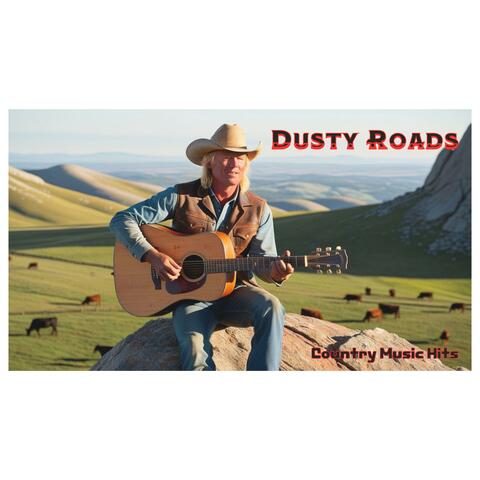 Dusty Roads (Country Music)