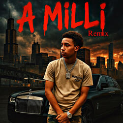 A Milli (Remix)