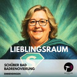 Lieblingsraum (Schüber Bad baut deinen Traum) (feat. Uta Schüber)