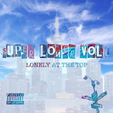 Super Loner Vol 1: Lonely At The Top