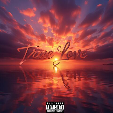 True Love Again (feat. Phenomenal DaGreat)