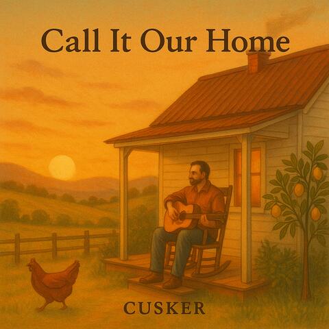 Call it Our Home