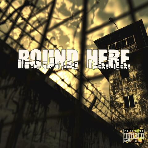 Round Here