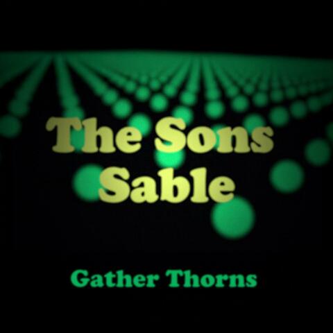 Gather Thorns