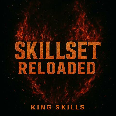 Skillset Reloaded (Ep)