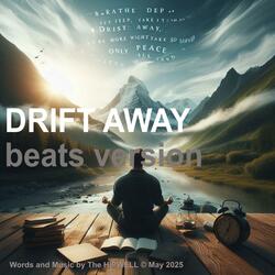Drift Away (Soft Version)