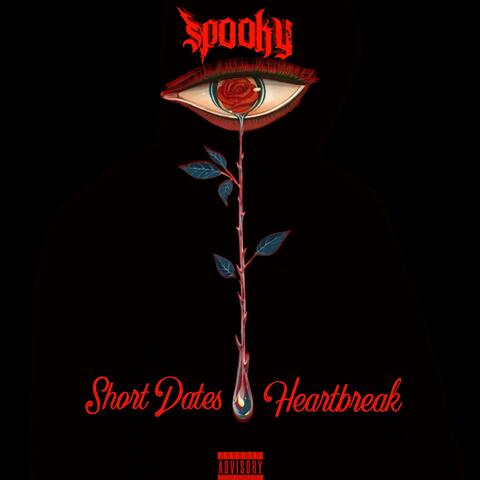 Short Dates & Heartbreak