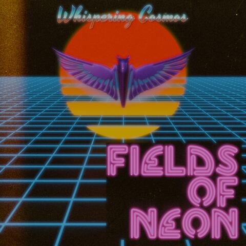 Fields Of Neon