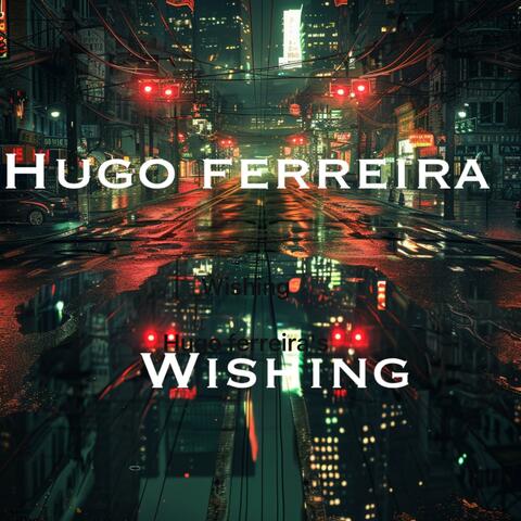 Ive been Wishing