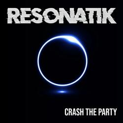 Crash The Party