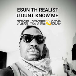 U DUNT KNOW ME Pt. 2 (feat. WYTE MIC)