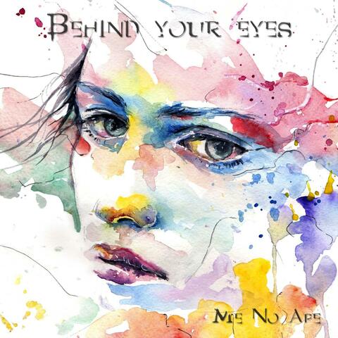 Behind Your Eyes