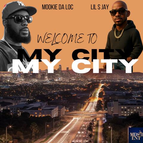 MY CITY (feat. LIL S JAY)