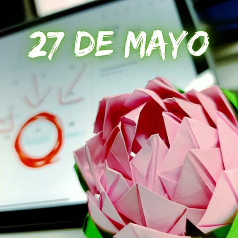 27 de Mayo