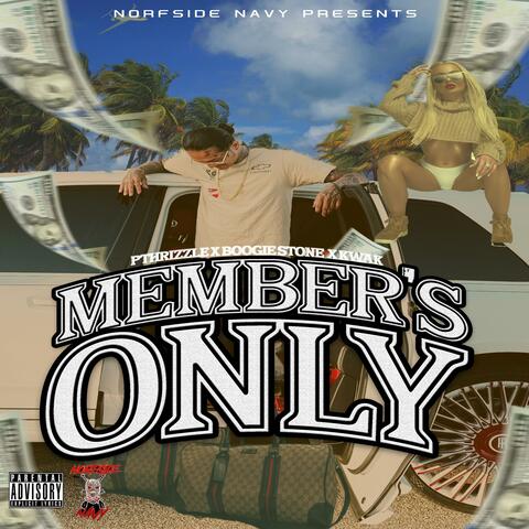 Members only (feat. Boogie stone & KWAK Z)