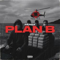PLAN B