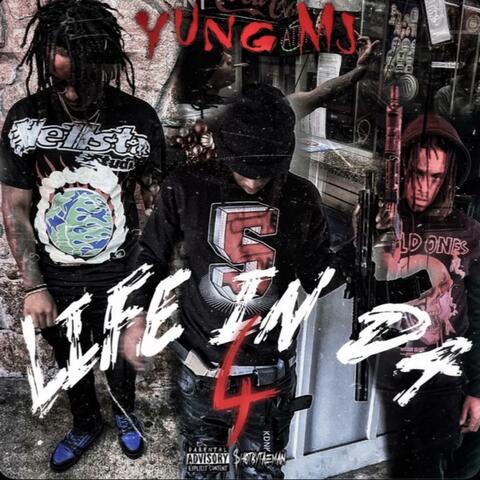 Life In Da 4
