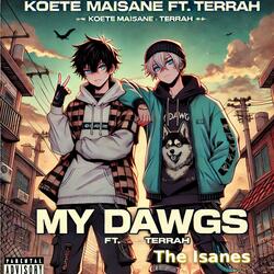 My dawqs (feat. Terrah)