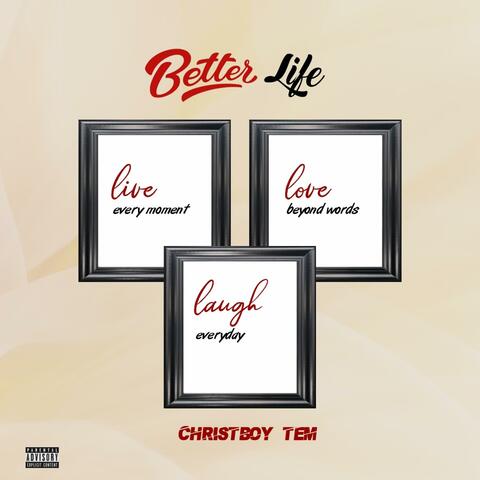 Better Life