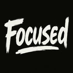 Focused