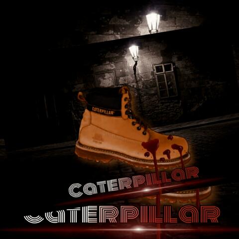 Caterpillar (feat. John Elemento)