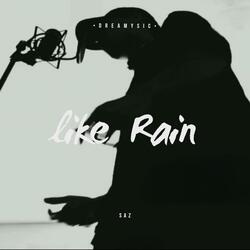 Like Rain