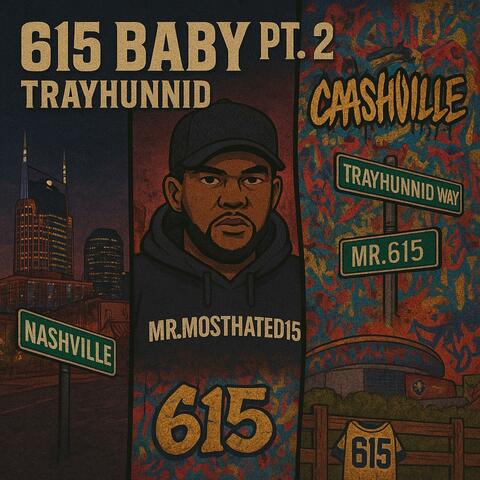 615 BABY Pt. 2