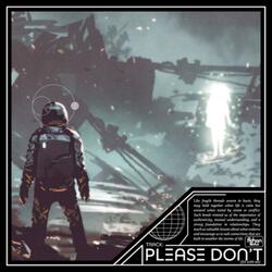 Please Don't Fuck With Me (feat. Ryan Long)