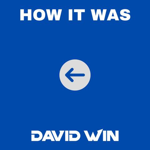 HOW IT WAS
