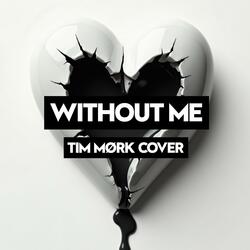 Without Me (Piano Version)