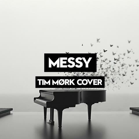Messy (Piano Version)