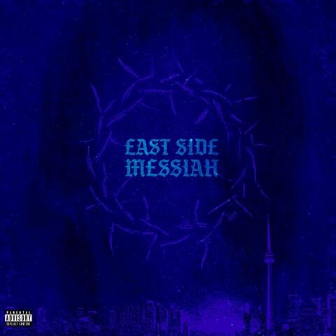 East Side Messiah