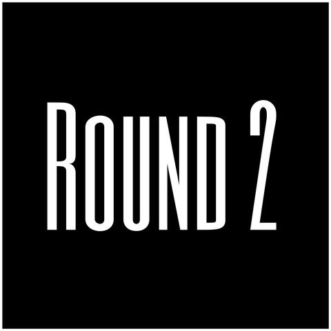 Round 2