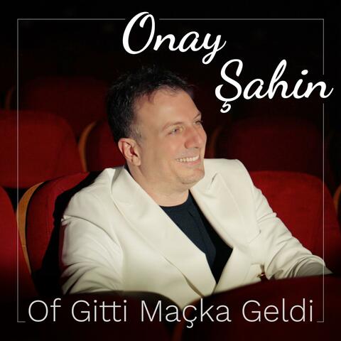 Of Gitti Maçka Geldi