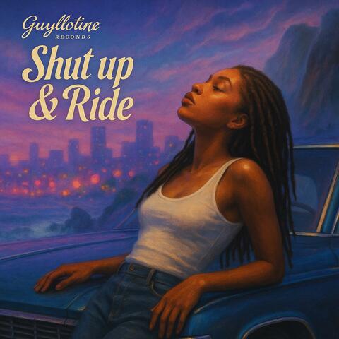 Shut up & Ride