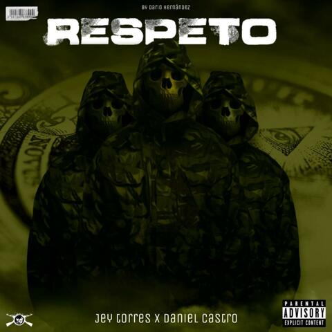 RESPETO (feat Daniel Castro)