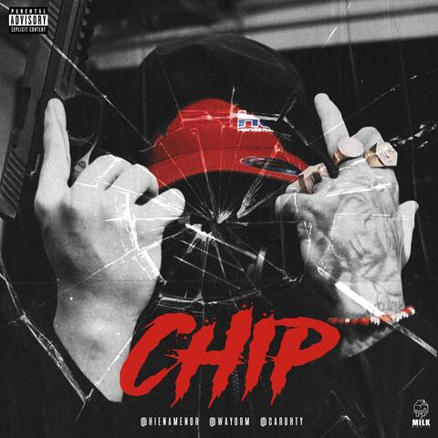 CHIP (feat. WayoRM, Hiena Menor & Carghty)
