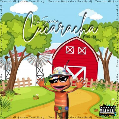 La Señora Cucaracha (feat. Karina Antonelli) [Remix]