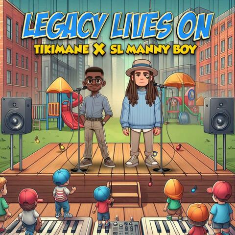 Legacy Lives On (feat. SL Manny Boy)