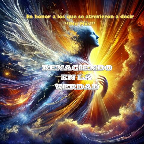 RENACIENDO EN LA VERDAD