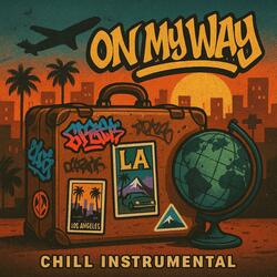 On My Way (Chill Instrumental)