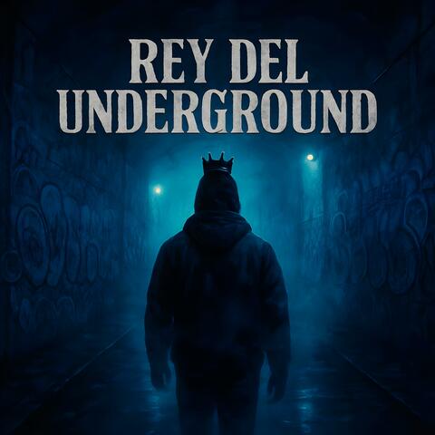 Rey del Underground