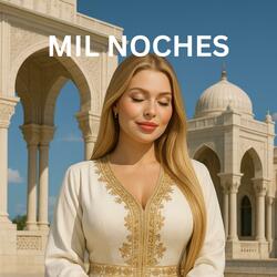 MIL NOCHES