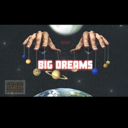 Big Dreams (feat. PW Keys)