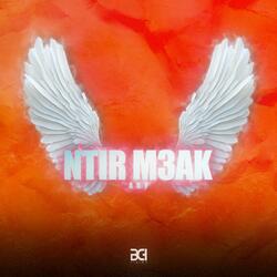 Ntir m3ak