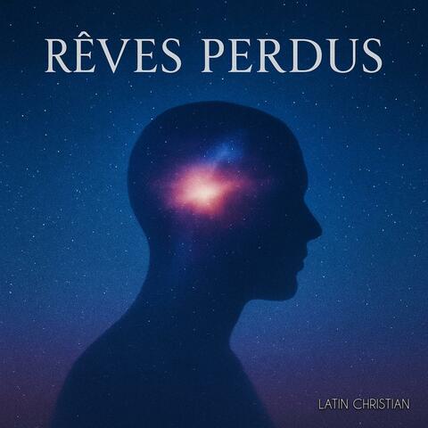 Rêves Perdus