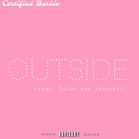 Outside (feat. Lilon & 3wayskii)
