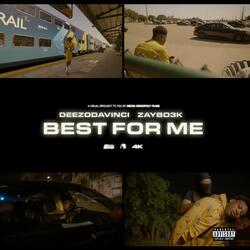 Best For Me (feat. Zaybo3k)