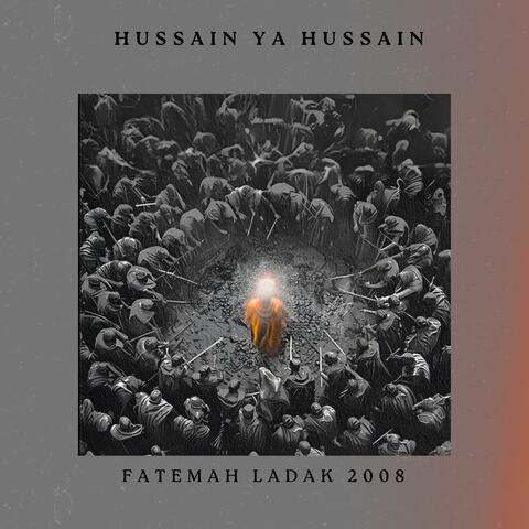 Hussain Ya Hussain (2008)