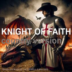 Knights of Faith (Country Version)